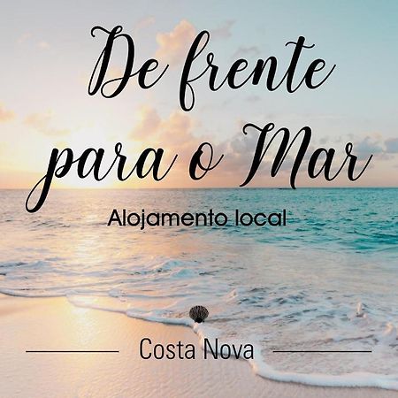 De Frente Para O Mar Costa Nova Eksteriør bilde